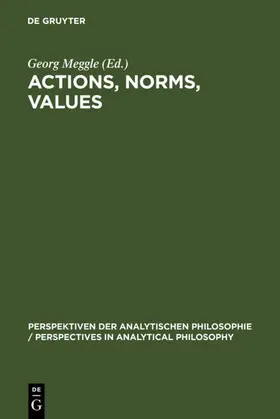 Meggle | Actions, Norms, Values | E-Book | sack.de
