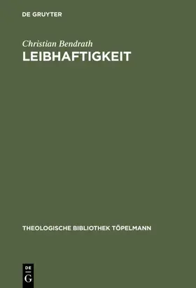 Bendrath | Leibhaftigkeit | E-Book | www.sack.de