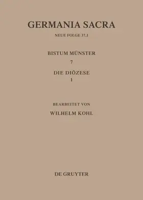 Kohl |  Die Bistümer der Kirchenprovinz Köln. Das Bistum Münster 7,1: Die Diözese | eBook | Sack Fachmedien