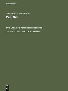 Metzler / Hansen / Savvidis |  Orationes I et II contra Arianos | eBook | Sack Fachmedien