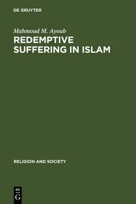 Ayoub | Redemptive Suffering in Islam | E-Book | sack.de