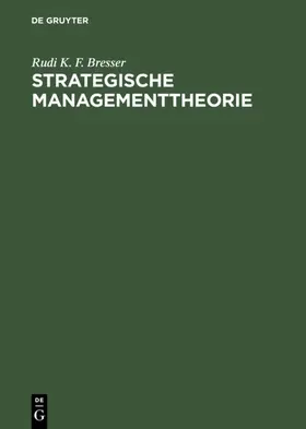 Bresser | Strategische Managementtheorie | E-Book | www.sack.de