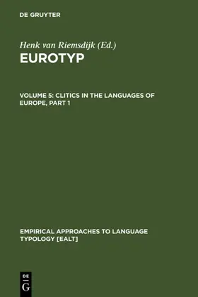 Riemsdijk |  Clitics in the Languages of Europe | eBook | Sack Fachmedien