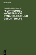Römer / Straube / Haders |  Pschyrembel Wörterbuch Gynäkologie und Geburtshilfe | eBook | Sack Fachmedien