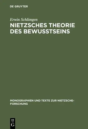 Schlimgen |  Nietzsches Theorie des Bewußtseins | eBook | Sack Fachmedien