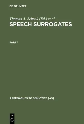 Sebeok / Umiker-Sebeok | Speech Surrogates. Part 1 | E-Book | sack.de
