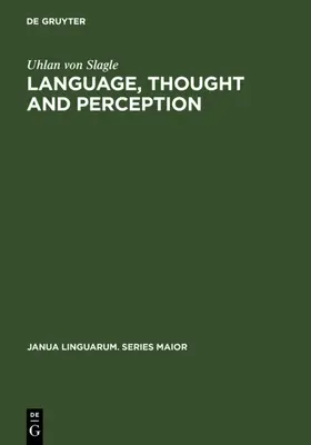 Slagle | Language, Thought and Perception | E-Book | www.sack.de