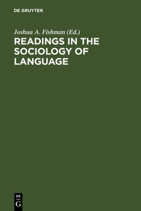 Fishman |  Readings in the Sociology of Language | eBook | Sack Fachmedien