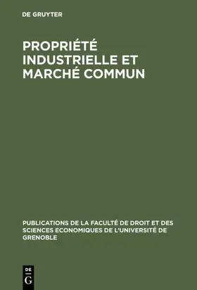 [unknown] |  Propriété industrielle et marché commun | eBook | Sack Fachmedien