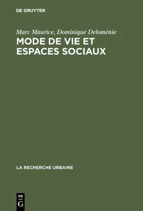 Maurice / Deloménie |  Mode de vie et espaces sociaux | eBook | Sack Fachmedien