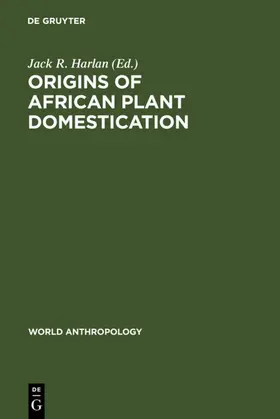 Harlan |  Origins of African Plant Domestication | eBook | Sack Fachmedien