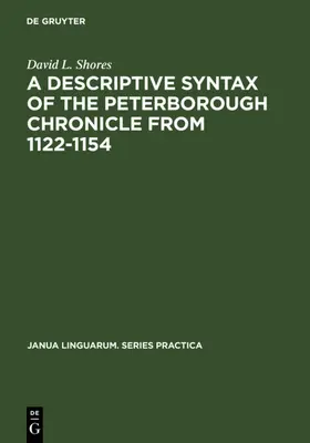 Shores |  A Descriptive Syntax of the Peterborough Chronicle from 1122-1154 | eBook | Sack Fachmedien
