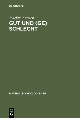 Kersten |  Gut und (Ge)schlecht | eBook | Sack Fachmedien