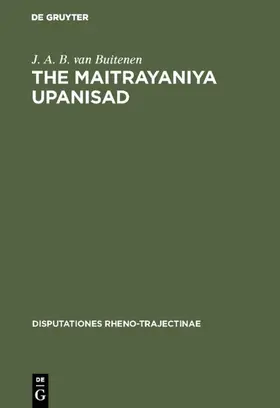 Buitenen |  The Maitrayaniya Upanisad | eBook | Sack Fachmedien