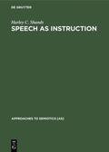 Shands |  Speech as Instruction | eBook | Sack Fachmedien