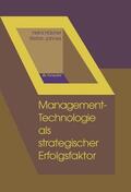 Hübner / Jahnes |  Management-Technologie als strategischer Erfolgsfaktor | eBook | Sack Fachmedien