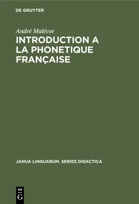 Malécot |  Introduction a la Phonetique Française | eBook | Sack Fachmedien