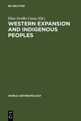 Sevilla-Casas | Western Expansion and Indigenous Peoples | E-Book | www.sack.de