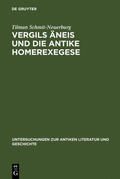 Schmit-Neuerburg |  Vergils Äneis und die antike Homerexegese | eBook | Sack Fachmedien