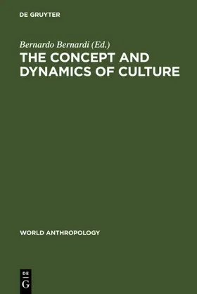 Bernardi |  The concept and dynamics of culture | eBook | Sack Fachmedien