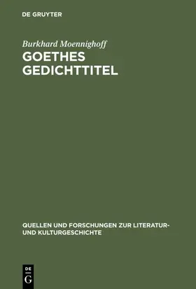 Moennighoff | Goethes Gedichttitel | E-Book | www.sack.de