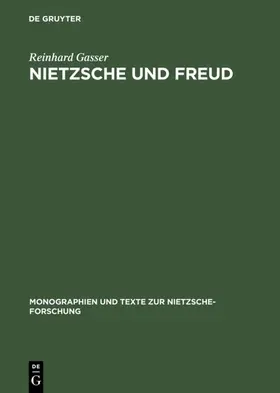Gasser |  Nietzsche und Freud | eBook | Sack Fachmedien