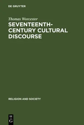 Worcester |  Seventeenth-Century Cultural Discourse | eBook | Sack Fachmedien