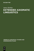 Dickins |  Extended Axiomatic Linguistics | eBook | Sack Fachmedien