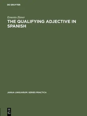 Zierer |  The Qualifying Adjective in Spanish | eBook | Sack Fachmedien