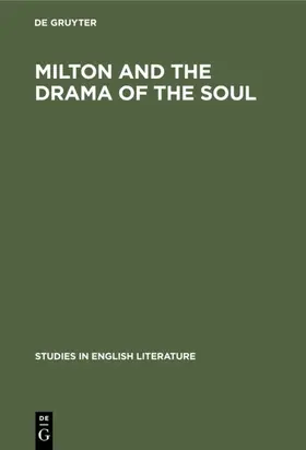 Milton and the drama of the soul | E-Book | www.sack.de