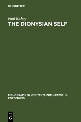 Bishop | The Dionysian Self | E-Book | www.sack.de