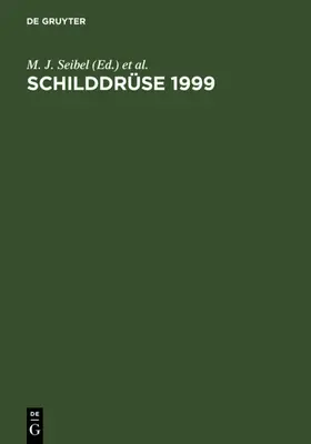 Seibel / Weinheimer / R. | Schilddrüse 1999 | E-Book | www.sack.de