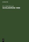 Seibel / Weinheimer / Ziegler |  Schilddrüse 1999 | eBook | Sack Fachmedien