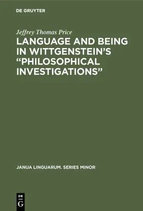 Price |  Language and Being in Wittgenstein’s “Philosophical Investigations” | eBook | Sack Fachmedien