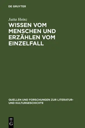Heinz |  Wissen vom Menschen und Erzählen vom Einzelfall | eBook | Sack Fachmedien