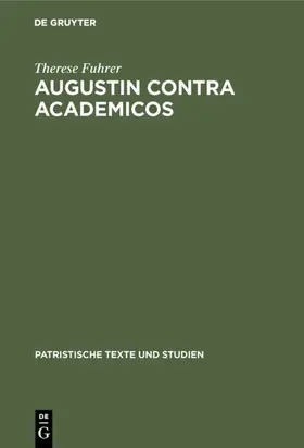 Fuhrer | Augustin contra Academicos | E-Book | sack.de