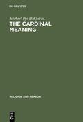 Pye / Morgan |  The Cardinal Meaning | eBook | Sack Fachmedien