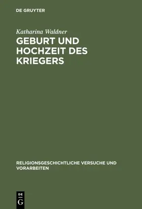 Waldner | Geburt und Hochzeit des Kriegers | E-Book | sack.de