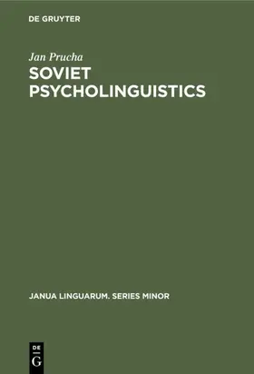 Prucha | Soviet Psycholinguistics | E-Book | www.sack.de