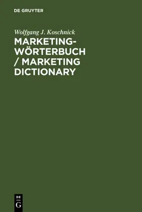 Koschnick | Marketing-Wörterbuch / Marketing Dictionary | E-Book | www.sack.de
