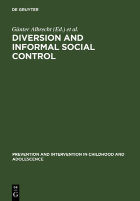 Albrecht / Ludwig-Mayerhofer | Diversion and Informal Social Control | E-Book | sack.de