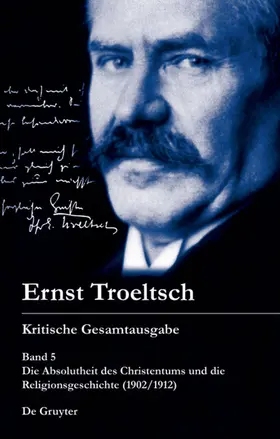 Rendtorff / Pautler |  Die Absolutheit des Christentums und die Religionsgeschichte (1902/1912) | eBook | Sack Fachmedien