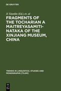 Ji |  Fragments of the Tocharian A Maitreyasamiti-Nataka of the Xinjiang Museum, China | eBook | Sack Fachmedien