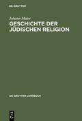 Maier |  Geschichte der jüdischen Religion | eBook | Sack Fachmedien