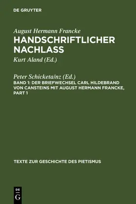 Schicketanz | Der Briefwechsel Carl Hildebrand von Cansteins mit August Hermann Francke | E-Book | www.sack.de