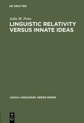 Penn |  Linguistic Relativity versus Innate Ideas | eBook | Sack Fachmedien