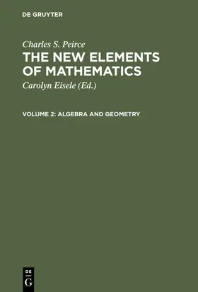 Eisele / Peirce | Algebra and Geometry | E-Book | www.sack.de