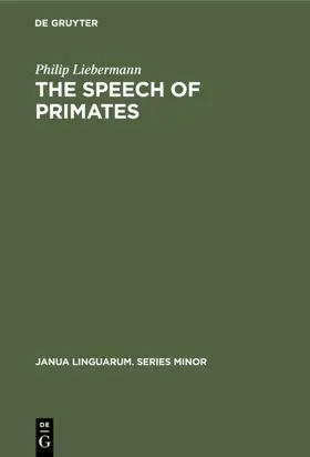 Liebermann | The Speech of Primates | E-Book | sack.de