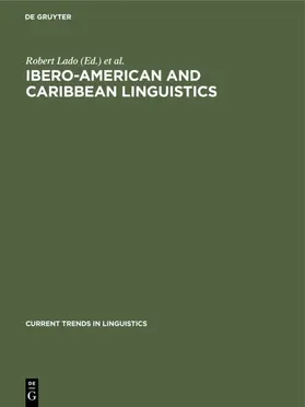 Lado / McQuown / Saporta |  Ibero-American and Caribbean Linguistics | eBook | Sack Fachmedien