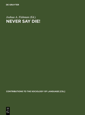 Fishman |  Never Say Die! | eBook | Sack Fachmedien